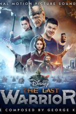 The Last Warrior 2017 Movie